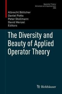 cover of the book The Diversity and Beauty of Applied Operator Theory