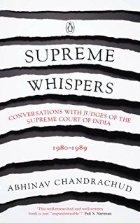 cover of the book Supreme Whispers: Supreme Court Judges, 1980-90