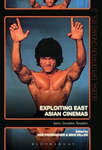 cover of the book Exploiting East Asian Cinemas: Genre, Circulation, Reception