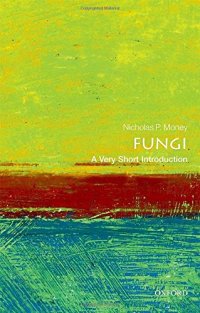 cover of the book Fungi: A Very Short Introduction