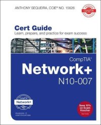 cover of the book CompTIA Network+ N10-007 Cert Guide