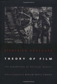 cover of the book Theory of Film: The Redemption of Physical Reality