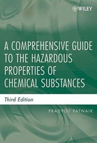 cover of the book A Comprehensive Guide to the Hazardous Properties of Chemical Substances