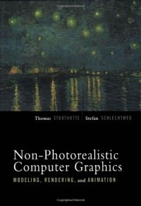 cover of the book Non-Photorealistic Computer Graphics: Modeling, Rendering, and Animation