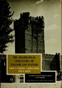 cover of the book The Grammatical Structures of English and Spanish: an analysis of structural differences between the two languages