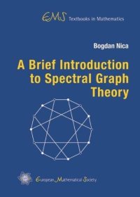 cover of the book A Brief Introduction to Spectral Graph Theory