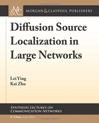 cover of the book Diffusion Source Localization in Large Networks