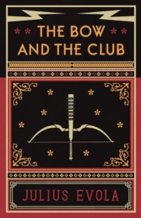 cover of the book The Bow and the Club