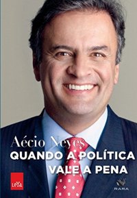 cover of the book Quando a política vale a pena