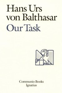 cover of the book Our Task: A Report and a Plan