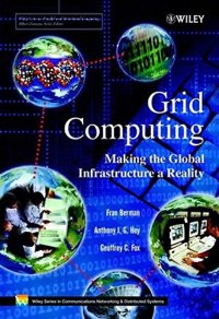 cover of the book Grid Computing: Making the Global Infrastructure a Reality