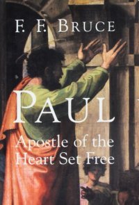 cover of the book Paul: Apostle of the Heart Set Free