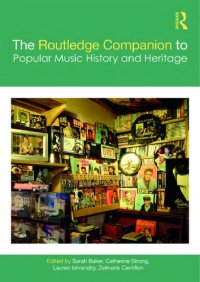 cover of the book The Routledge Companion to Popular Music History and Heritage