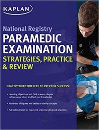 cover of the book National Registry Paramedic Examination Strategies, Practice & Review