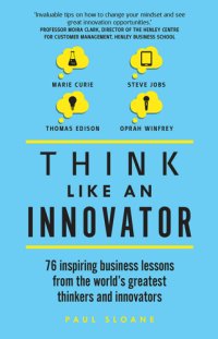 cover of the book Think Like An Innovator.