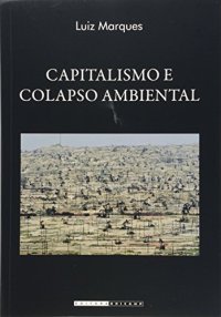 cover of the book Capitalismo e Colapso Ambiental