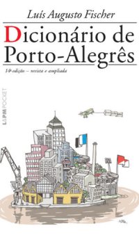 cover of the book Dicionário de Porto-Alegrês