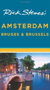 cover of the book Rick Steves’ Amsterdam, Bruges & Brussels