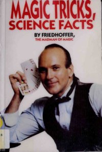 cover of the book Magic Tricks, Science Facts