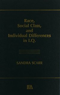 cover of the book Race, Social Class, and individual Differences in I.Q.