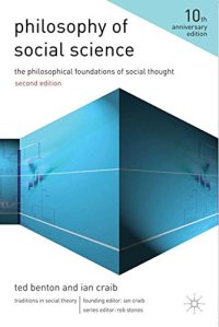 cover of the book Philosophy of Social Science: The Philosophical Foundations of Social Thought