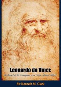 cover of the book Leonardo da Vinci: An Account of His Development as an Artist