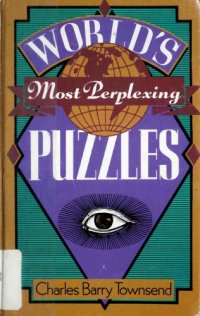 cover of the book World’s Most Perplexing Puzzles