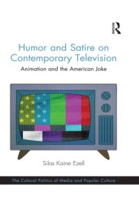 cover of the book Humor and Satire on Contemporary Television: Animation and the American Joke