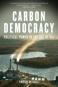 cover of the book Carbon Democracy - Political Power in the Age of Oil