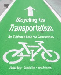 cover of the book Bicycling for transportation : an evidence-base for communities