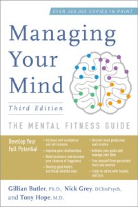 cover of the book Managing your mind: the mental fitness guide