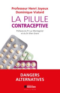 cover of the book La Pilule Contraceptive