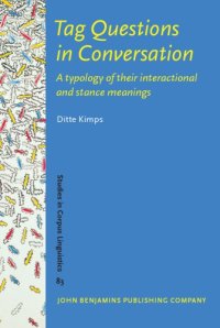 cover of the book Tag questions in conversation : a typology of their interactional and stance meanings