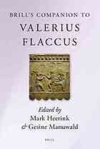 cover of the book Brill’s companion to Valerius Flaccus