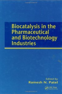 cover of the book Biocatalysis in the Pharmaceutical and Biotechnology Industries