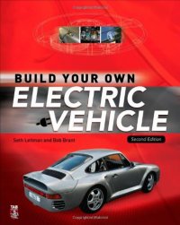 cover of the book Build Your Own Electric Vehicle