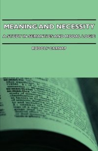 cover of the book Meaning And Necessity - A Study In Semantics And Modal logic 