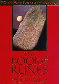 cover of the book The Book of Runes: A Handbook for the Use of an Ancient Oracle: The Viking Runes with Stones: 10th Anniversary Edition 