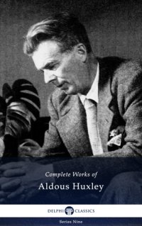 cover of the book Delphi Complete Works of Aldous Huxley