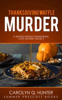 cover of the book Thanksgiving Waffle Murder