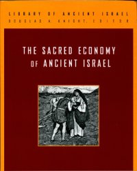 cover of the book Sacred Economy of Ancient Israel