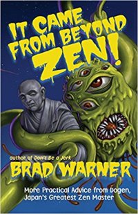 cover of the book It Came from Beyond Zen!