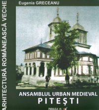 cover of the book Ansamblul urban medieval Piteşti