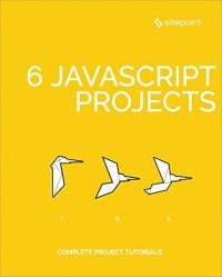 cover of the book 6 JavaScript Projects