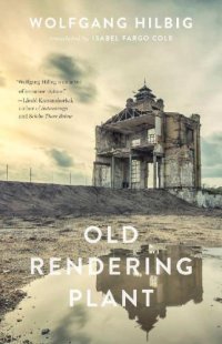 cover of the book Old Rendering Plant