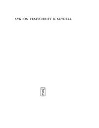 cover of the book Kyklos - Griechisches und Byzantinisches: Rudolf Keydell zum 90. Geburtstag (Festschrift Keydell)