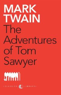 cover of the book The Adventures of Tom Sawyer