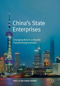 cover of the book China’s state enterprises: changing role in a rapidly transforming economy