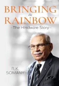 cover of the book Bringing the Rainbow: The Hindware Story