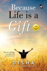 cover of the book Because Life is a Gift